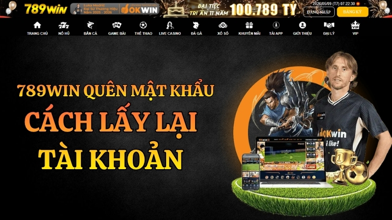 789WIN Quên Mật Khẩu – Cách Lấy Lại Tài Khoản